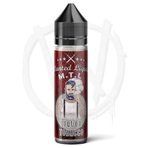 Wanted Liquid MTL - Liquor Tobacco